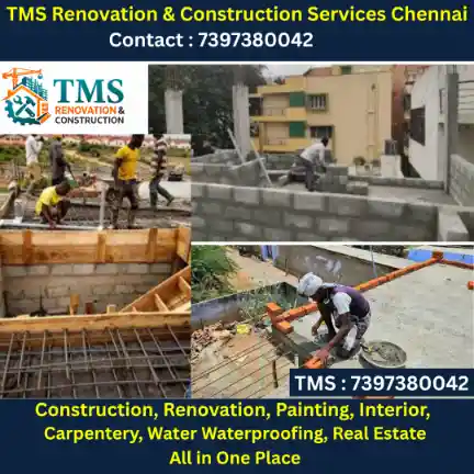 Best Renovation Contractors in Chennai – TMS Construction & Renovation Services