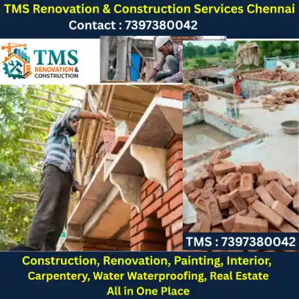 Best Renovation Contractors in Chennai – TMS Construction & Renovation Services
