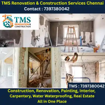 Best Renovation Contractors in Chennai – TMS Construction & Renovation Services