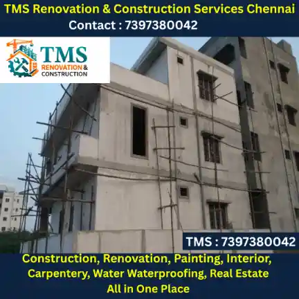 Best Renovation Contractors in Chennai – TMS Construction & Renovation Services