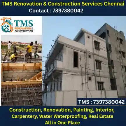 Best Renovation Contractors in Chennai – TMS Construction and Renovation Services
