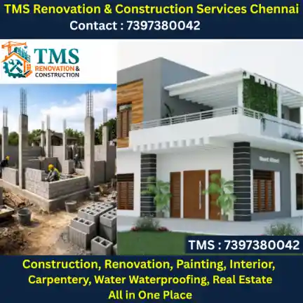 Best Renovation Contractors in Chennai – TMS Construction and Renovation Services