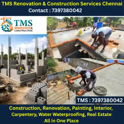 Best Renovation Contractors in Chennai – TMS Construction and Renovation Services
