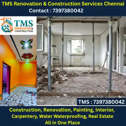 Best Renovation Contractors in Chennai – TMS Construction and Renovation Services