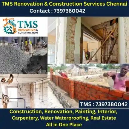 Best Renovation Contractors in Chennai – TMS Construction and Renovation Services