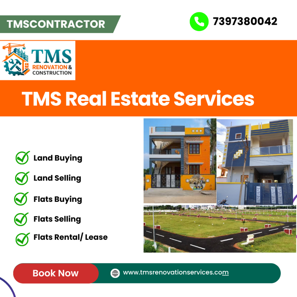 Best Real Estate Agents in Chennai – TMS Real Estate Services