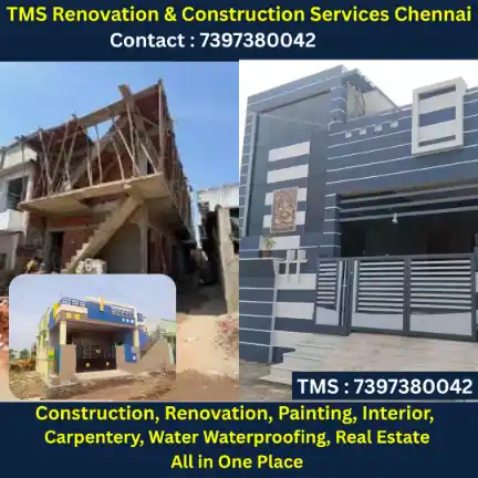 Best Renovation Contractors in Agaram, Chennai – TMS Construction & Renovation Services