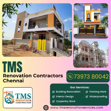 Best Renovation Contractors in Anakaputhur, Chennai – TMS Construction & Renovation Services