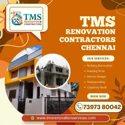 Best Renovation Contractors in Anakaputhur, Chennai – TMS Construction & Renovation Services