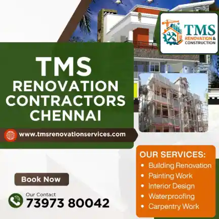 Best Renovation Contractors in Arcot Road Vadapalani, Chennai – TMS Construction & Renovation Services
