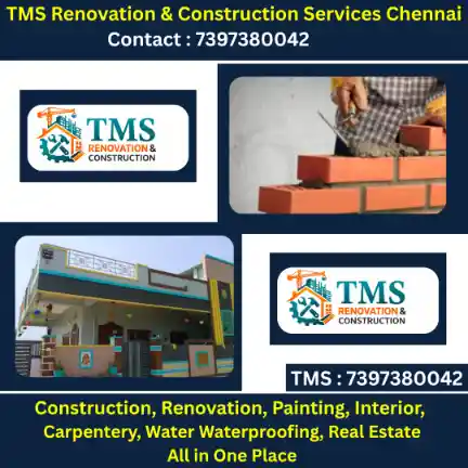 Best Renovation Contractors in Athipattu, Chennai – TMS Construction & Renovation Services