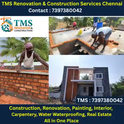 Best Renovation Contractors in Ayapakkam, Chennai – TMS Construction & Renovation Services