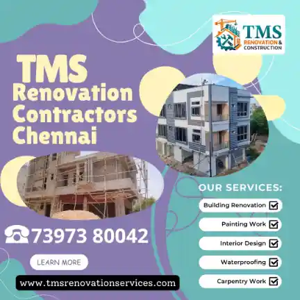 Best Renovation Contractors in Balaji Nagar, Chennai – TMS Construction & Renovation Services