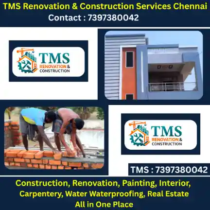Best Renovation Contractors in Banu Nagar, Chennai – TMS Construction & Renovation Services