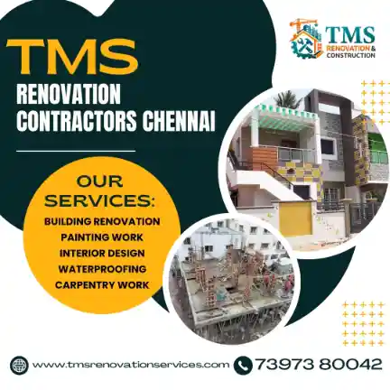 Best Renovation Contractors in Banu Nagar, Chennai – TMS Construction & Renovation Services