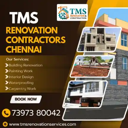 Best Renovation Contractors in Bharathi Nagar Tharamani, Chennai – TMS Construction & Renovation Services