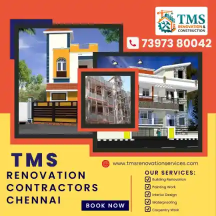 Best Renovation Contractors in Bharathi Nagar Tharamani, Chennai – TMS Construction & Renovation Services
