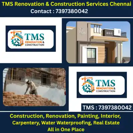 Best Renovation Contractors in Broadway, Chennai – TMS Construction & Renovation Services