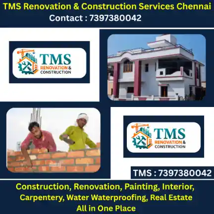 Best Renovation Contractors in Chembarambakkam, Chennai – TMS Construction & Renovation Services
