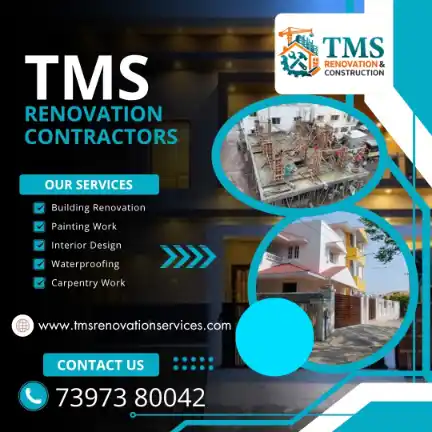 Best Renovation Contractors in Chepauk, Chennai – TMS Construction & Renovation Services