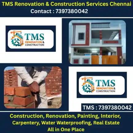 Best Renovation Contractors in Chinnasekkadu, Chennai – TMS Construction & Renovation Services