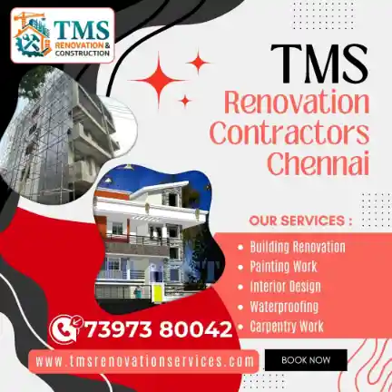 Best Renovation Contractors in Chinnasekkadu, Chennai – TMS Construction & Renovation Services