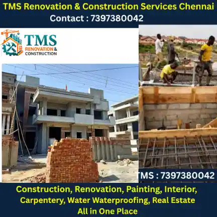 Best Renovation Contractors in Defence Colony, Chennai – TMS Construction & Renovation Services