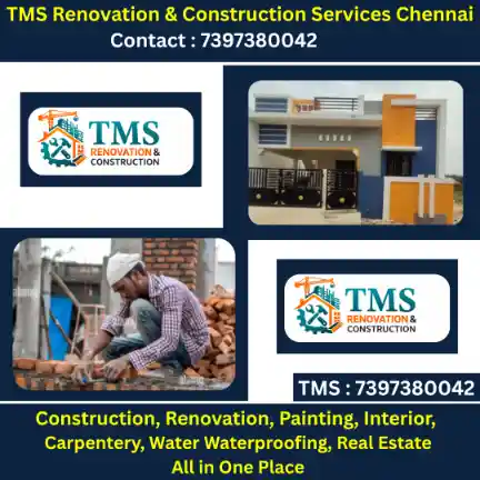 Best Renovation Contractors in Edayanchavadi, Chennai – TMS Construction & Renovation Services