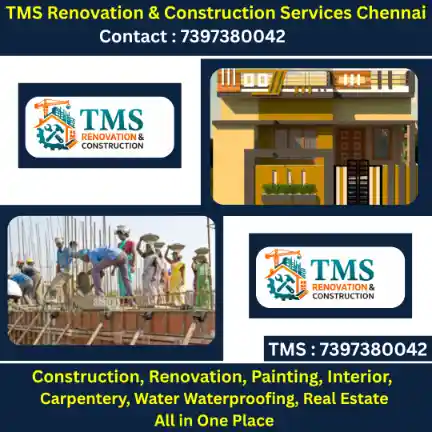 Best Renovation Contractors in Erukkancheri, Chennai – TMS Construction & Renovation Services