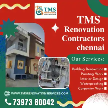 Best Renovation Contractors in Gajalakshmi Nagar Chrompet, Chennai – TMS Construction & Renovation Services