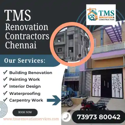 Best Renovation Contractors in Gajalakshmi Nagar Chrompet, Chennai – TMS Construction & Renovation Services