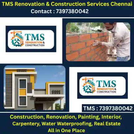 Best Renovation Contractors in Ganesh Nagar Porur, Chennai – TMS Construction & Renovation Services