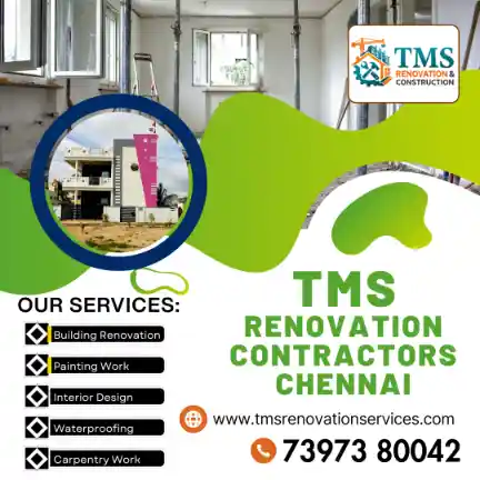 Best Renovation Contractors in Gangadeeswarar Koil Street Purasawalkam, Chennai – TMS Construction & Renovation Services