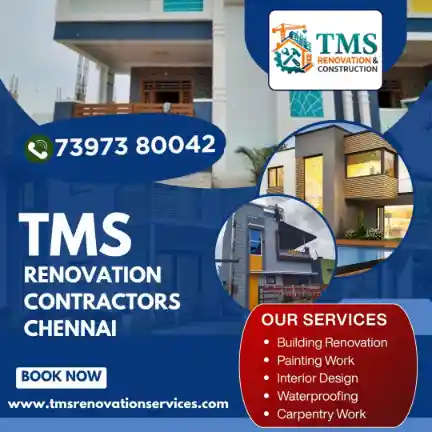 Best Renovation Contractors in Govindappa Naicken Street Parrys, Chennai – TMS Construction & Renovation Services