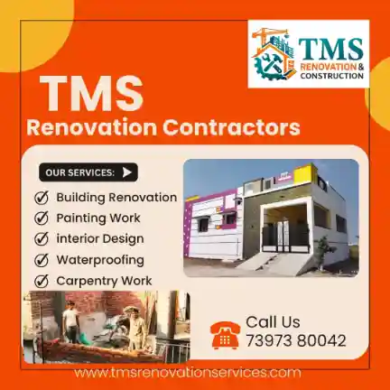 Best Renovation Contractors in Hastinapuram, Chennai – TMS Construction & Renovation Services