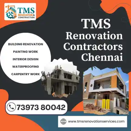 Best Renovation Contractors in Kalaimagal Nagar Ekkaduthangal, Chennai – TMS Construction & Renovation Services