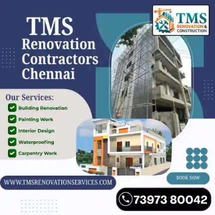 Best Renovation Contractors in Kamaraj Nagar, Chennai – TMS Construction & Renovation Services