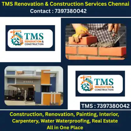 Best Renovation Contractors in Kamdar Nagar, Chennai – TMS Construction & Renovation Services