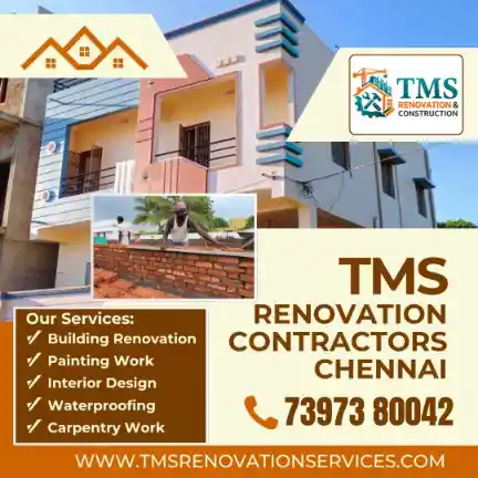 Best Renovation Contractors in Kamdar Nagar, Chennai – TMS Construction & Renovation Services