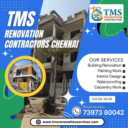 Best Renovation Contractors in Kasturba Nagar Adyar, Chennai – TMS Construction & Renovation Services
