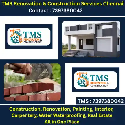 Best Renovation Contractors in Kathivakkam, Chennai – TMS Construction & Renovation Services