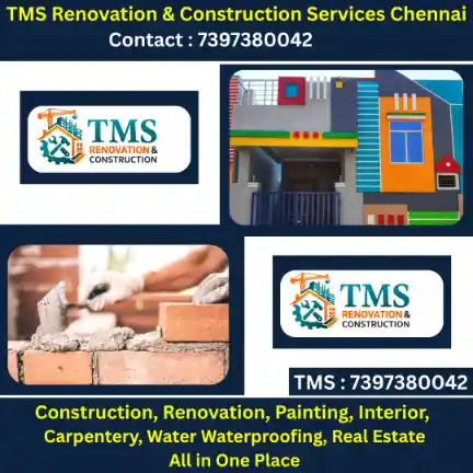 Best Renovation Contractors in Kavankarai Puzhal, Chennai – TMS Construction & Renovation Services