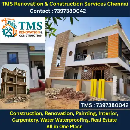 Best Renovation Contractors in Kilpauk, Chennai – TMS Construction & Renovation Services