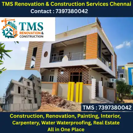 Best Renovation Contractors in Korukkupet, Chennai – TMS Construction & Renovation Services
