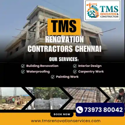 Best Renovation Contractors in Kothwal Chavadi Broadway, Chennai – TMS Construction & Renovation Services