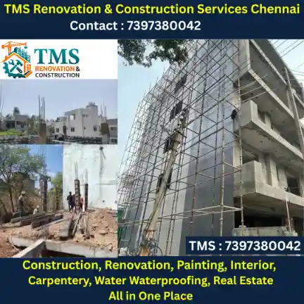 Best Renovation Contractors in Kovilambakkam, Chennai – TMS Construction & Renovation Services