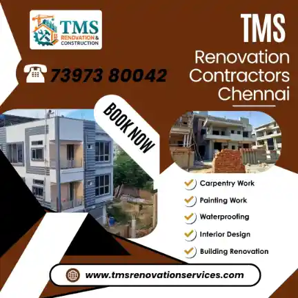 Best Renovation Contractors in Krishna Nagar Chrompet, Chennai – TMS Construction & Renovation Services
