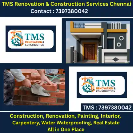 Best Renovation Contractors in Lakshmipuram, Chennai – TMS Construction & Renovation Services