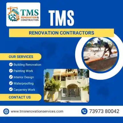 Best Renovation Contractors in Maduvankarai Alandur, Chennai – TMS Construction & Renovation Services