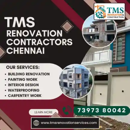 Best Renovation Contractors in Mahalingapuram, Chennai – TMS Construction & Renovation Services
